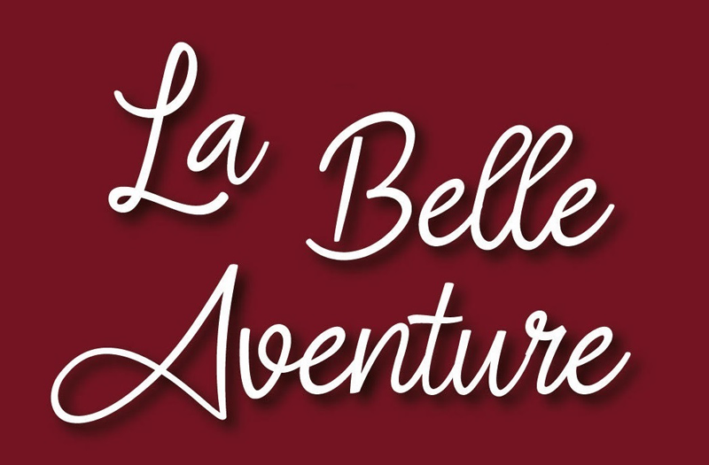 LA BELLE AVENTURE